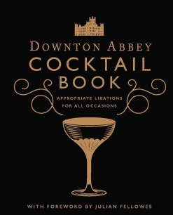 Bøger<Bøger Downton Abbey Cocktail Book