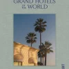 Bøger<New Mags Grand Hotels of the World