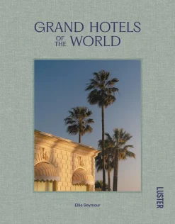 Bøger<New Mags Grand Hotels of the World